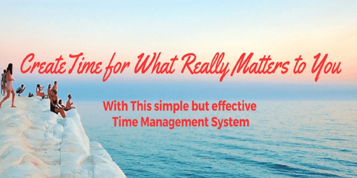 Make Time For What Matters To You