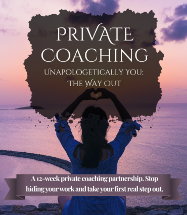 Unapologetically You: The Way Out